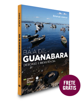 Baía de Guanabara: descaso e resistência