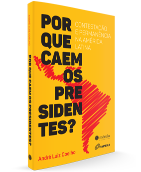 Por que caem os presidentes? Contestação e permanência <br/>na América Latina