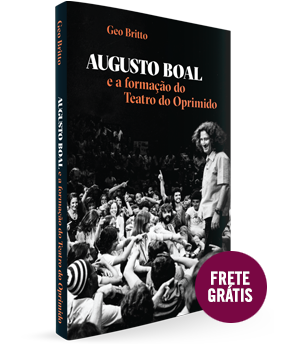 Augusto Boal e a formação<br/>do Teatro do Oprimido