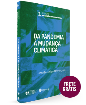 Da pandemia à mudança climática